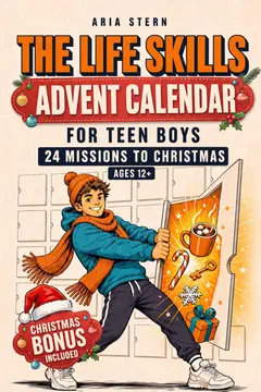Front cover of The Life Skills Advent Calendar for Teen Boys