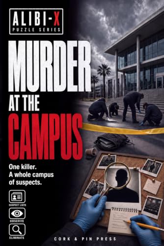ALIBI-X: Murder at the Campus