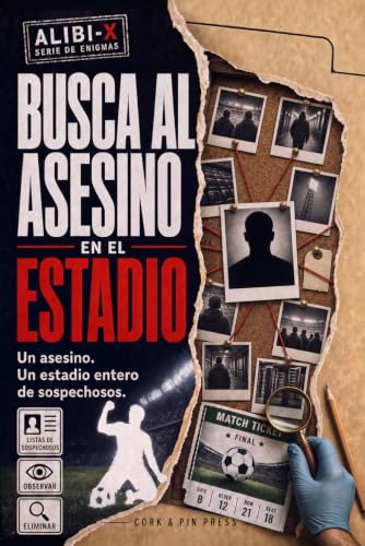 ALIBI-X: Busca al Asesino en el Estadio