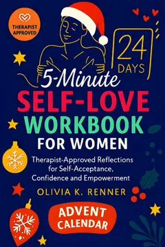 Front cover of Self Love Workbook for Women: Advent Calendar